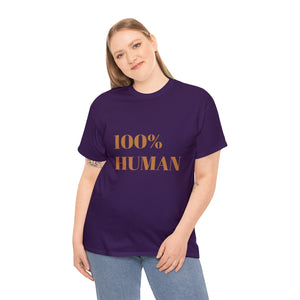100% Human tshirt